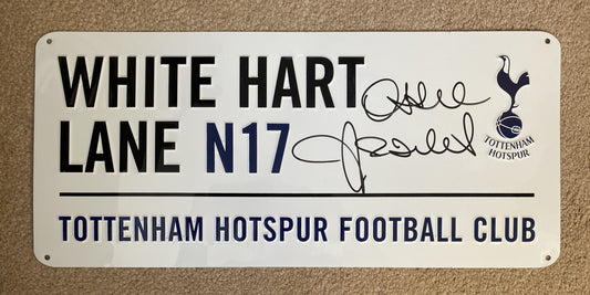 Ossie Ardiles - Tottenham Hotspur - signed metal street sign - memorabilia, gift
